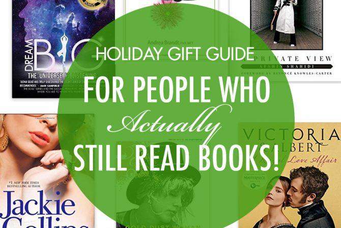 Holiday Gift Guide: For People Who Actually Still Read Books ...