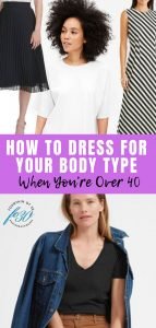 How To Dress For Your Body Type After 40 - fountainof30.com