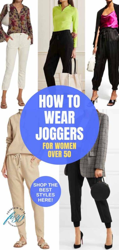 The Best Joggers and How to Style Them for Women Over 50 - fountainof30.com