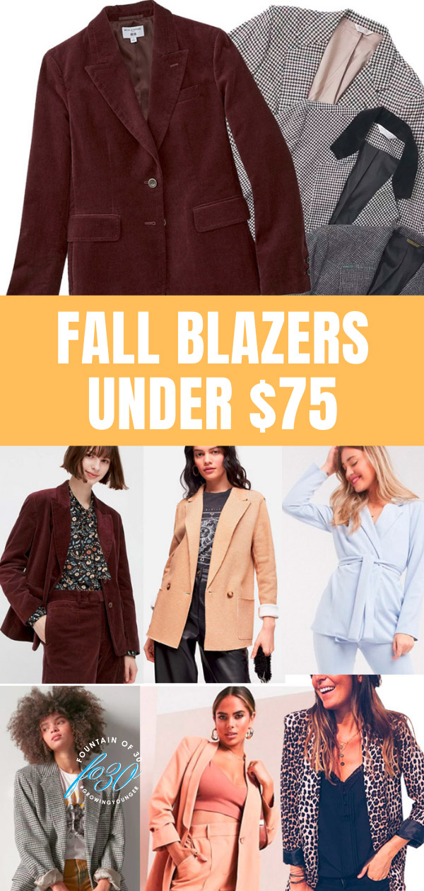You'll Love These Fall Blazers for Under $75 - fountainof30.com
