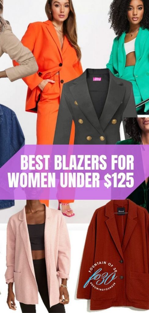 How to Style The Best Blazers Under $125 - fountainof30.com