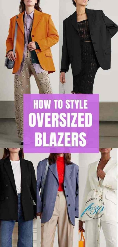 How To Wear The Oversized Blazer Trend for Women Over 50 - fountainof30.com