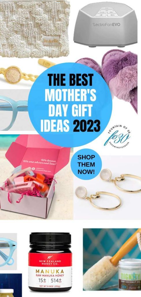 12 of The Best Mother's Day Gift Ideas for 2023 - fountainof30.com