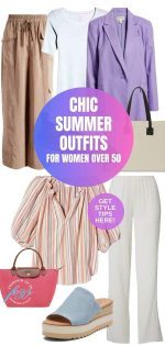 Chic Summer Outfits For Women Over 50 To Wear On Really Hot Days ...