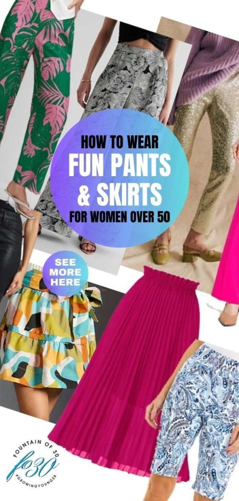 “Fun” Pants, Skirts & Shorts for Women Over 50 To Wear Right Now ...