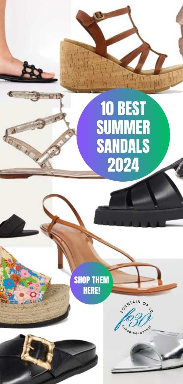 10 of the best summer sandals of 2024 fountainof30